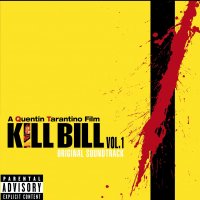 Kill Bill: Vol. 1 (2003) soundtrack cover