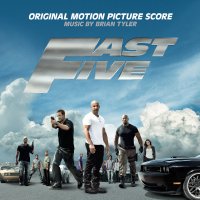 Fast Five: Score (2011) soundtrack cover