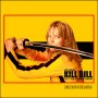 Movie soundtrack cover Kill Bill: Vol. 1 - Complete (2003)