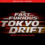 Movie soundtrack cover The Fast and the Furious: Tokyo Drift: Score (2006)