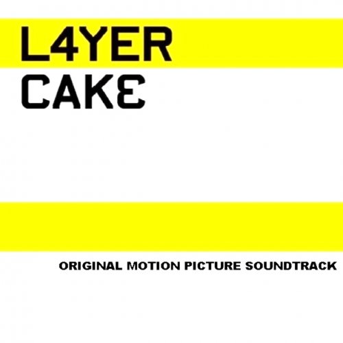 Layer Cake Soundtrack